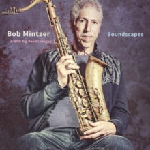 Bob Mintzer: Soundscapes (Vinyl LP)