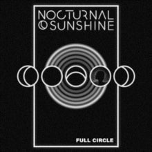 Full Circleby Nocturnal Sunshine (Vinyl Record)
