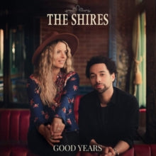 Good Years (Red Vinyl)by Shires (Vinyl Record)