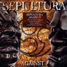 Sepultura: Against (Vinyl LP)
