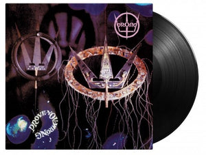 Prong: Prove You Wrong [180-Gram Black Vinyl] (Vinyl LP)