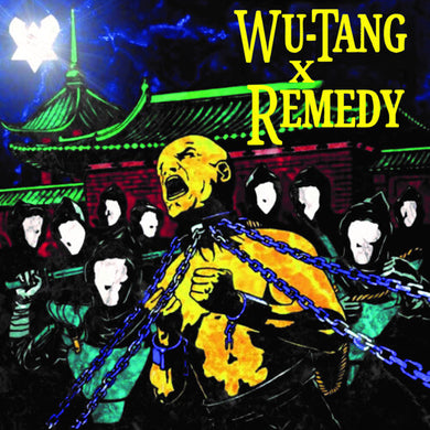 Wu Tang X Remedy: Wu Tang X Remedy (Vinyl LP)