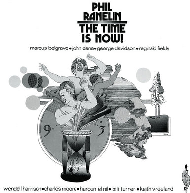 Ranelin, Phil: Time Is Now (Vinyl LP)