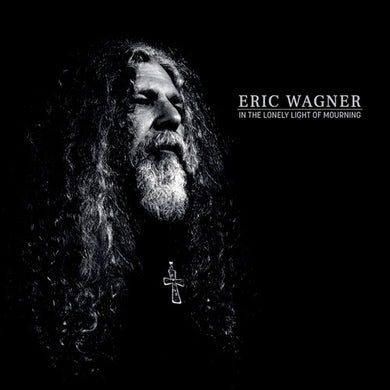 In The Lonely Light Of Mourningby Eric Wagner (Vinyl Record)