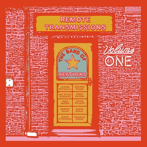 Band of Heathens: Remote Transmissions 1 (Vinyl LP)