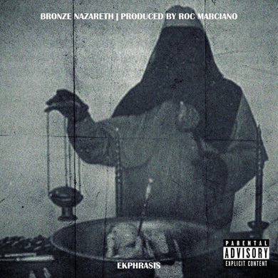 Bronze Nazareth & Roc Marciano: Ekphrasis (Vinyl LP)