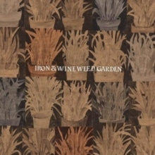 IRON & WINE: WEED GARDEN (ORANGE VINYL/IMPORT) (LP)