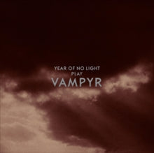 Year of No Light: Vampyr (Vinyl LP)