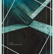 Hippotraktor: Meridian (Vinyl LP)
