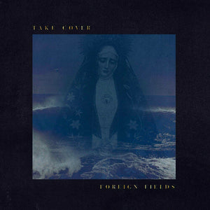 Foreign Fields: Take Cover (Vinyl LP)