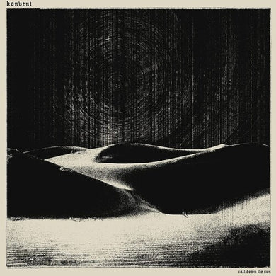 Konvent: Call Down The Sun (Vinyl LP)