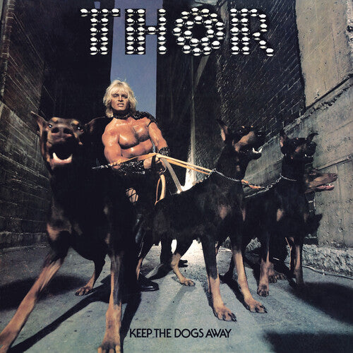 Thor: Keep The Dogs Away (Deluxe Edition) (Vinyl LP)