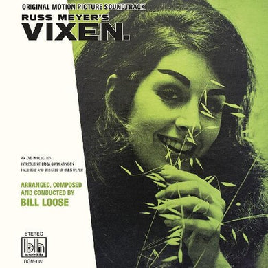 Russ Meyers Vixen (Original Motion Picture Soundtrack)by Bill Loose (Vinyl Record)