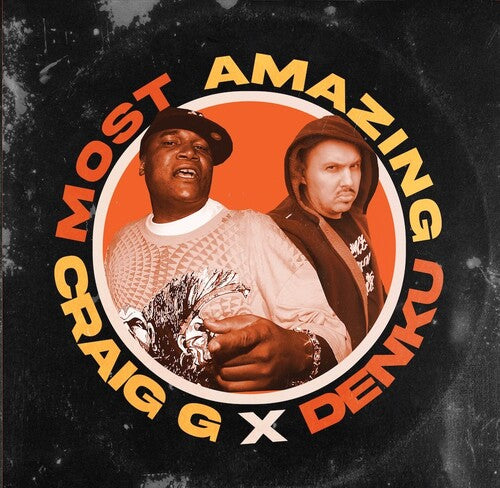 Craig G X Denku: Most Amazing (Vinyl LP)