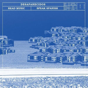 Desaparecidos: Read Music / Speak Spanish (Vinyl LP)