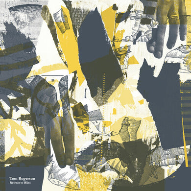 Rogerson, Tom: Retreat To Bliss (Vinyl LP)