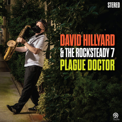 Hillyard, David & Rocksteady 7: Plague Doctor (Vinyl LP)