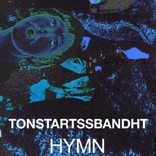 Tonstartssbandht: Hymn (Vinyl LP)