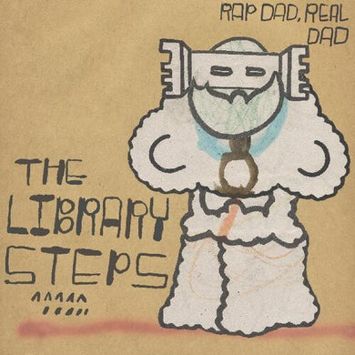Library Steps: Rap Dad Real Dad (Vinyl LP)