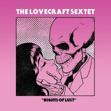Lovecraft Sextet: Nights Of Lust (Vinyl LP)