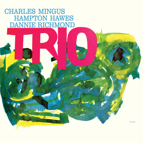 Mingus, Charles: Mingus Three (Feat. Hampton Hawes & Danny Richmond) (Vinyl LP)