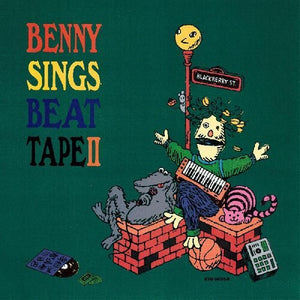 Benny Sings: Beat Tape II (Vinyl LP)