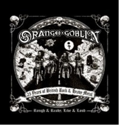 Orange Goblin: Rough & Ready, Live & Loud (Vinyl LP)