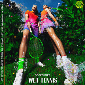 Sofi Tukker: Wet Tennis (Vinyl LP)