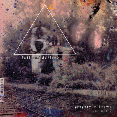Brown / Myers / Schwartz: Fall & Decline (Vinyl LP)