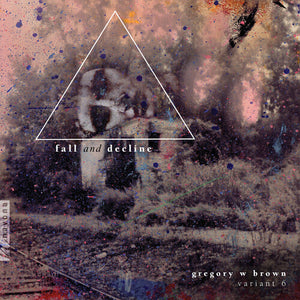 Brown / Myers / Schwartz: Fall & Decline (Vinyl LP)