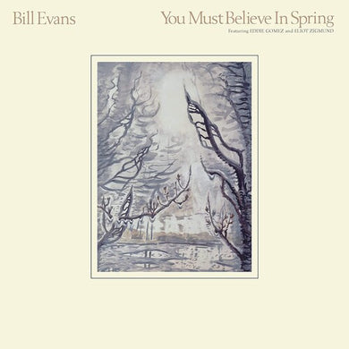 You Must Believe In Springby Bill Evans (Vinyl Record)