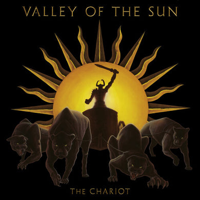 The Chariotby Valley of the Sun (Vinyl Record)