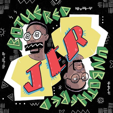 Jer: Bothered / Unbothered (Vinyl LP)