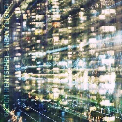 Hentschel, Orson: Heavy Light (Vinyl LP)