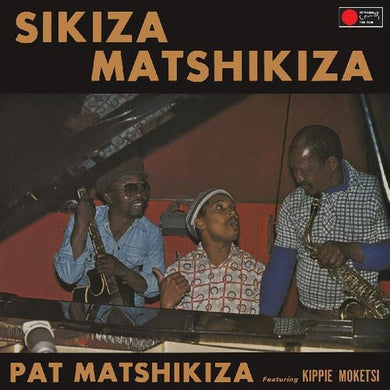 Matshikiza, Pat: Sikiza Matshikiza (Vinyl LP)
