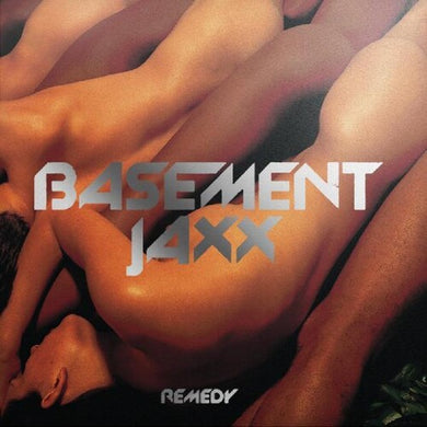 Basement Jaxx: Remedy (Vinyl LP)