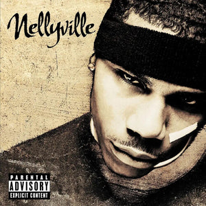 Nelly: Nellyville (Vinyl LP)