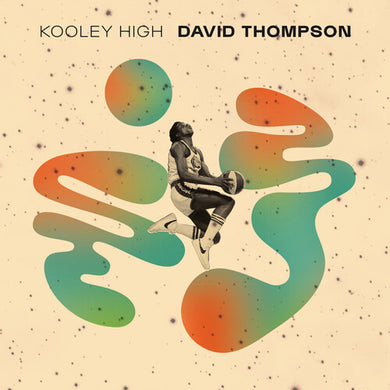Kooley High: David Thompson (Vinyl LP)