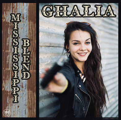 Ghalia: Mississippi Blend (Vinyl LP)