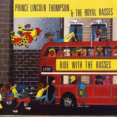 Prince Lincoln & the Royal Rasses: Ride With The Rasses (Vinyl LP)