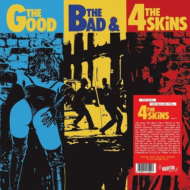 4 Skins: Good Bad & 4 Skins (Vinyl LP)