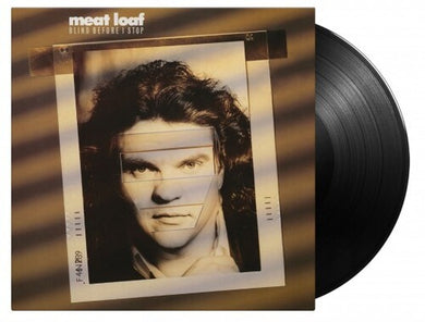 Meat Loaf: Blind Before I Stop - 180-Gram Black Vinyl (Vinyl LP)