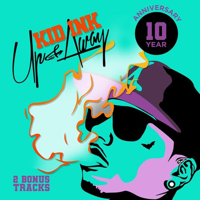 Kid Ink: Up & Away: 10th Anniversary Edition (Vinyl LP)