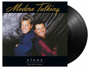 Modern Talking: Alone - 180-Gram Black Vinyl (Vinyl LP)