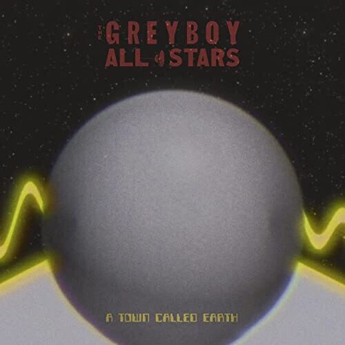 Greyboy Allstars: A TOWN CALLED EARTH (7-Inch Single)