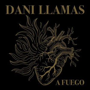 Llamas, Dani: A Fuego (Vinyl LP)