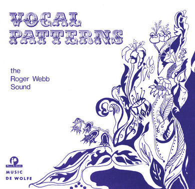 Roger Webb Sound: Vocal Patterns (Vinyl LP)