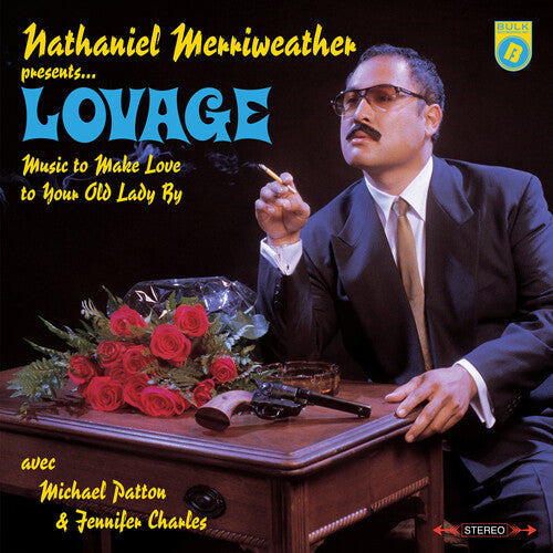 Lovage: Music To Make Love To Your Old Lady By (Vinyl LP)
