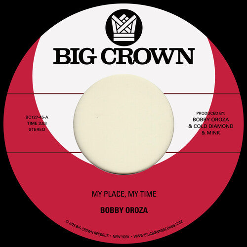Oroza, Bobby: My Place, My Time / Through These Tears (7-Inch Single)