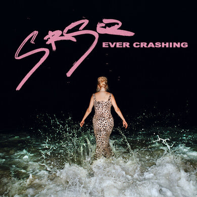 Srsq: Ever Crashing - Coke Bottle Clear (Vinyl LP)